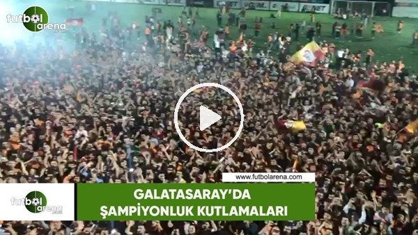 Galatasaray Florya Metin Oktay Tesisleri'nde şampiyonluk coşkusu