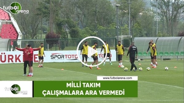 Milli takım çalışmalara ara vermedi