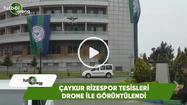 Çaykur Rizespor tesisleri, drone kamerasıyla görüntülendi
