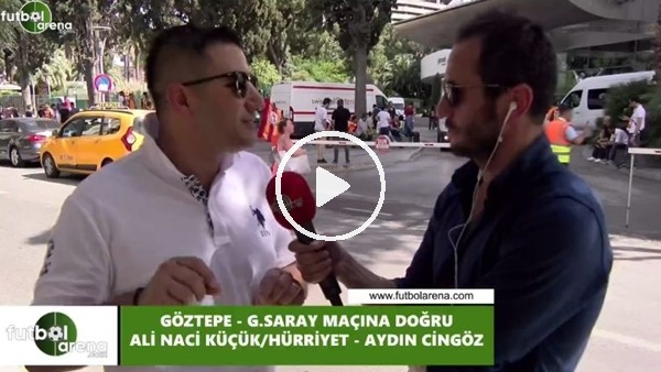 Ali Naci Küçük, Göztepe - Galatasaray maçı öncesi İzmir'de FutbolArena'ya konuştu