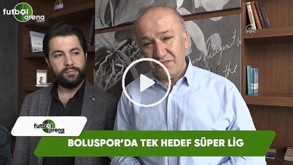 Boluspor'da tek hedef Süper Lig!
