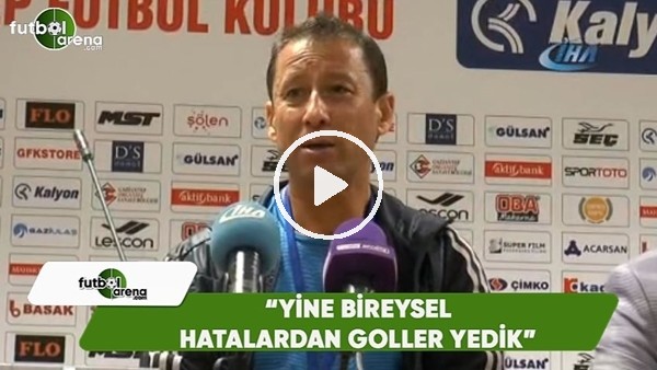 Faik Demir: "Yine bireysel hatalardan goller yedik"