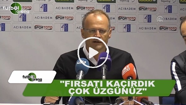 İrfan Buz: "Fırsatı kaçırdık çok üzgünüz"