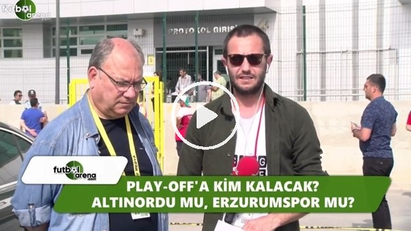 FutbolArena TV, Altınordu - Erzurumspor maç önü