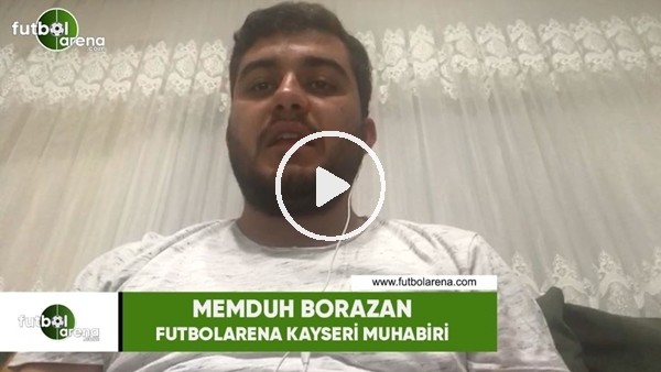 Kayserispor'da transfer çalışmaları ne durumda?