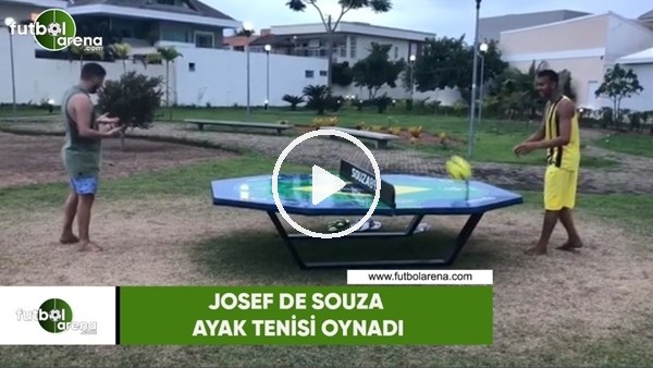 Josef de Souza ayak tenisi oynadı