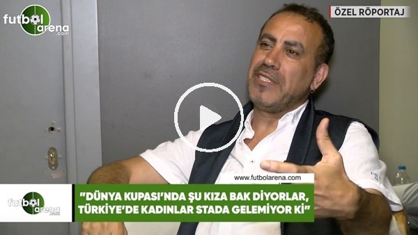 Haluk Levent: "Dünya Kupası'nda şu kıza bak diyorlar, Türkiye'de kadınlar stada gelemiyor ki.."