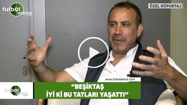 Haluk Levent, FutbolArena'ya konuştu