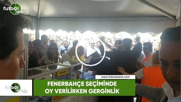 Fenerbahçe seçiminde oy verilirken gerginlik