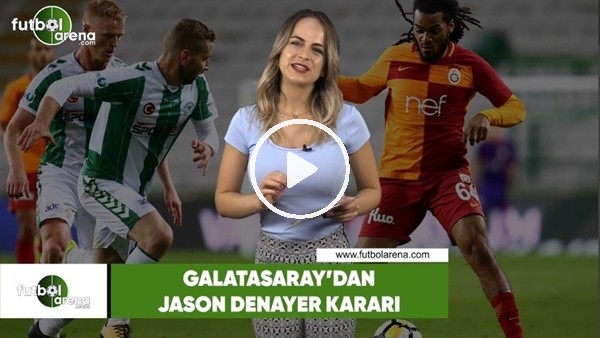 Galatasaray'dan Jason Denayer kararı
