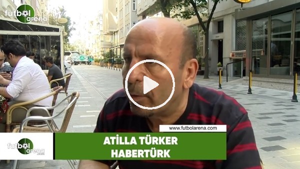 Atilla Türker. "TFF düğmeye bastı"