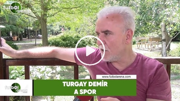 Turgay Demir: "Tepki almaktan korkuyorsan yöneticilik yapmayacaksın"