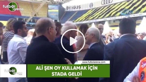 Ali Şen oy kullanmak için stada geldi