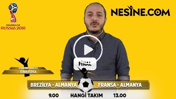 Dünya Kupası'nda finali hangi takımlar oynar?