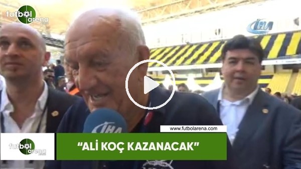 Ali Şen: "Ali Koç kazanacak"