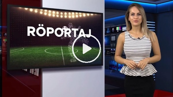 FutbolArena haber turu (26 Haziran 2018)