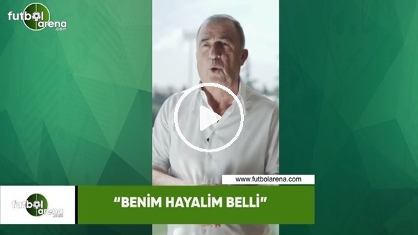 Fatih Terim'den Şampiyolar Ligi açıklaması: "Benim hayalim belli"