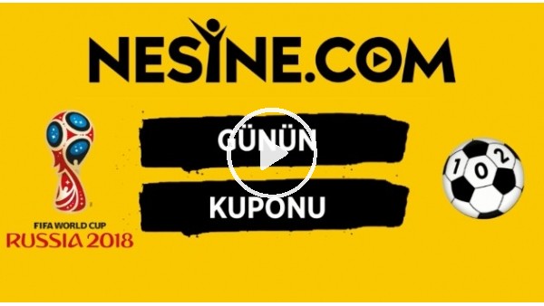 Dünya Kupası'nda günün İddaa kuponu (30 Haziran 2018)