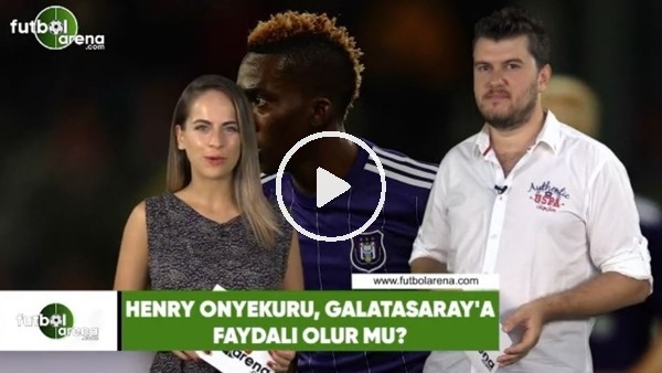 Henry Onyekuru, Galatasaray'a faydalı olur mu?