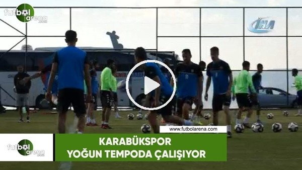 Karabükspor yoğun tempoda çalışıyor