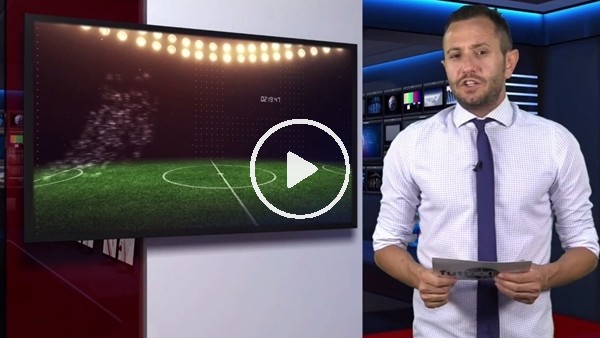 FutbolArena akşam haberleri turu (4 Temmuz 2018)