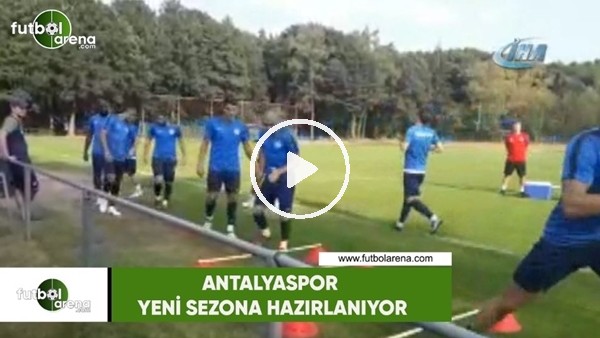 Antalyaspor, Hollanda kampında yeni sezona hazırlanıyor