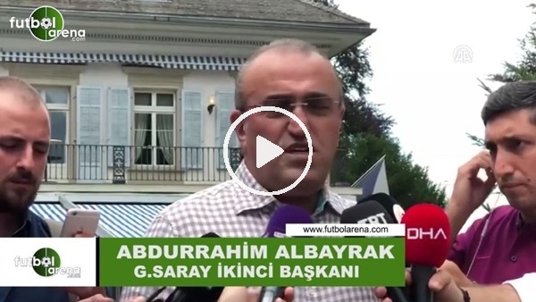 Abdurrahim Albayrak: "En az 2 transfer daha yapacağız"