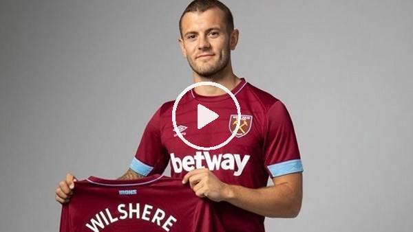 West Ham, Jack Wilshere transferini böyle duyurdu