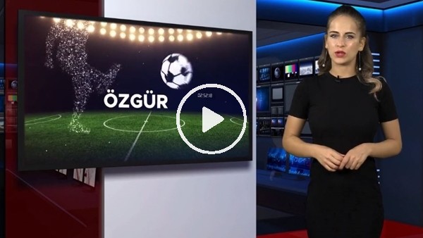 FutbolArena haber turu (31 Temmuz 2018)