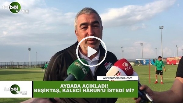 Beşiktaş, Harun Tekin'i istedi mi?