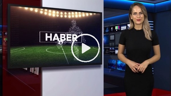 FutbolArena akşam haberleri turu (2 Temmuz 2018)