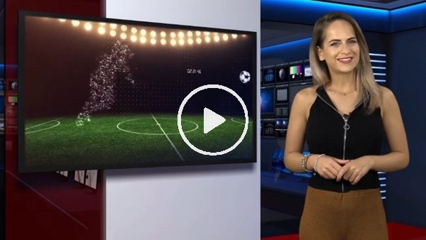 FutbolArena akşam haberleri turu (18 Temmuz 2018)