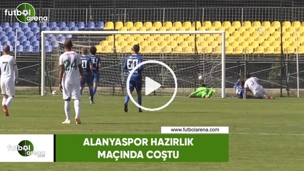 Alanyaspor hazırlık maçında coştu