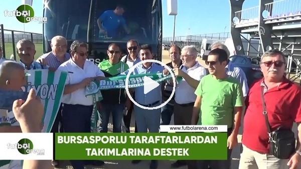 Bursasporlu taraftarlardan takımlarına destek