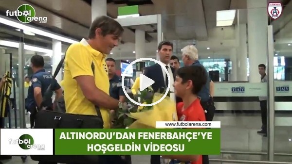 Altınordu'dan Fenerbahçe'ye hoşgeldin videosu!
