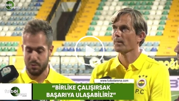 Philip Cocu: "Birlikte çalışırsak başarıa ulaşabiliriz"