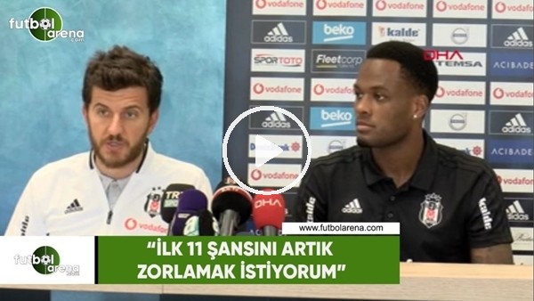 Cyle Larin: "İlk 11 şansını artık zorlamak istiyorum"