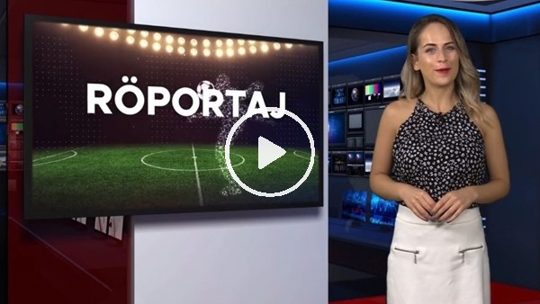 FutbolArena akşam haberleri turu (16 Temmuz 2018)