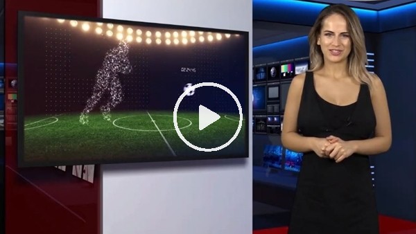 FutbolArena akşam haberleri turu (26 Temmuz 2018)