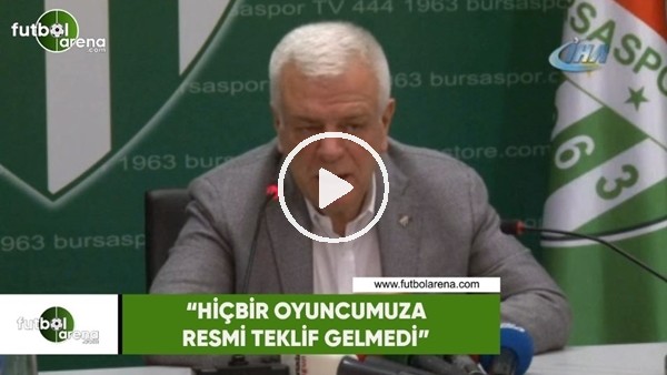 Ali Ay: "Hiçbir oyuncumuza resmi teklif gelmedi"