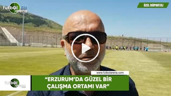 Hasan Çavuşoğlu: "Erzurum'da güzel bir çalışma ortamı var"