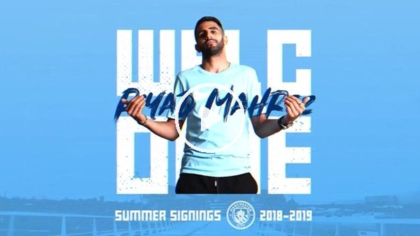 Manchester City,Riyad Mahrez transferini böyle duyurdu