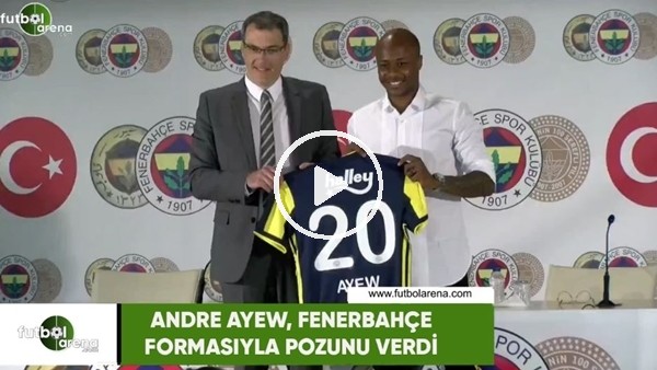 Andre Ayew, Fenerbahçe formasıyla pozunu verdi