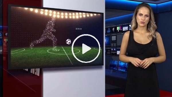 FutbolArena haber turu (26 Temmuz 2018)