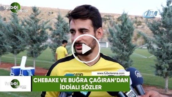 Chebake ve Buğra Çağıran'dan iddialı sözler