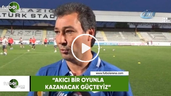 Orhan Kaynak: "Akılcı bir oyunla kazanacak güçteyiz"