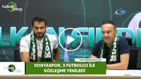 Konyaspor, 3 futbolcu ile sözleşme yeniledi