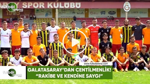 Galatasaray'dan centilmenlik! "Rakibe ve kendine saygı..."