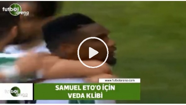 Konyaspor'dan Samuel Eto'o için veda klibi