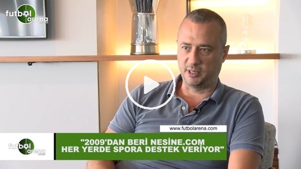 Halit Gülbakanoğlu: "2009'dan beri Nesine.com her yerde spora destek veriyor"